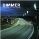 Dimmer - I Believe You Are A Star